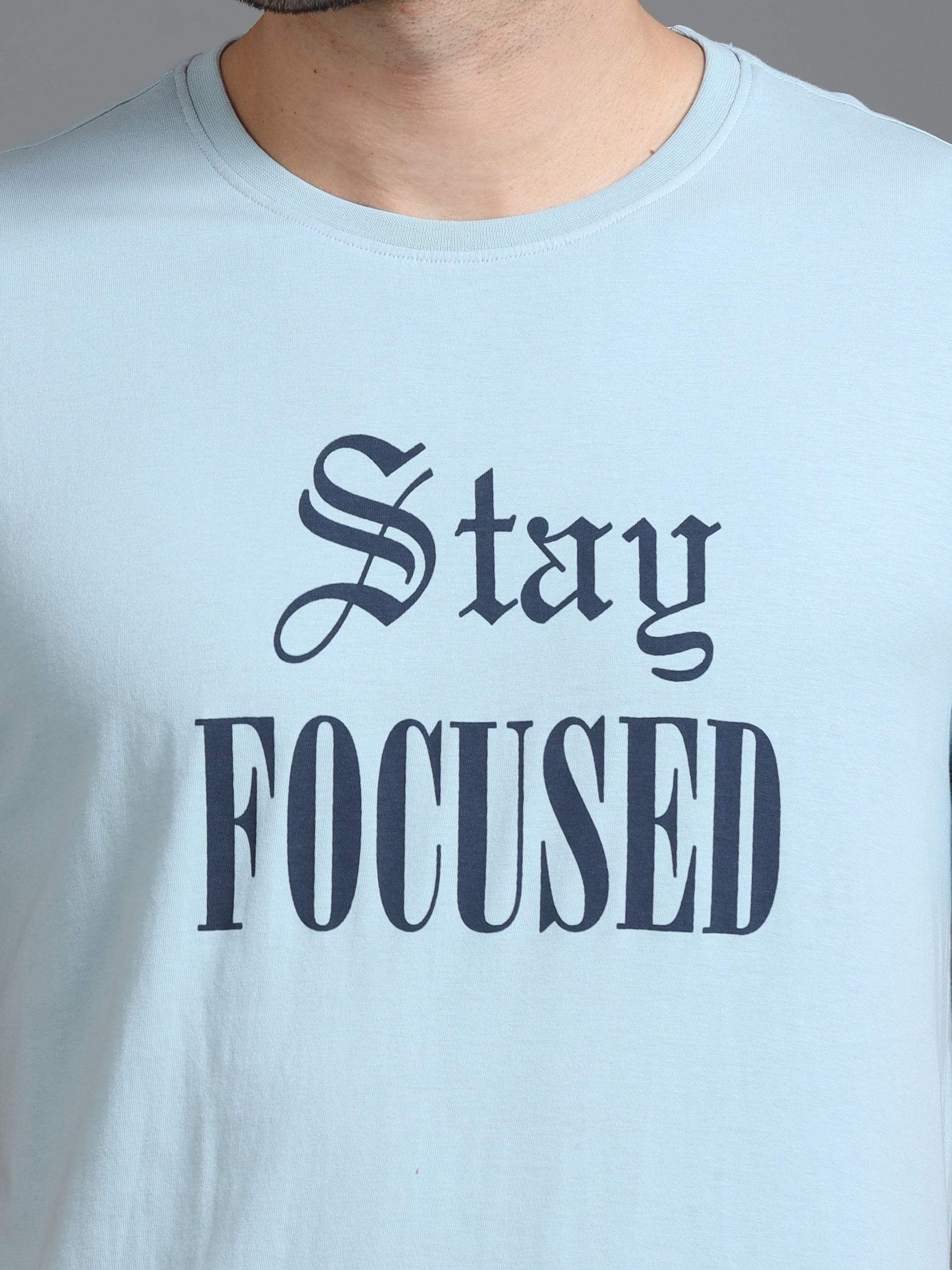 Stay Focused Light Blue Printed T Shirt for Men